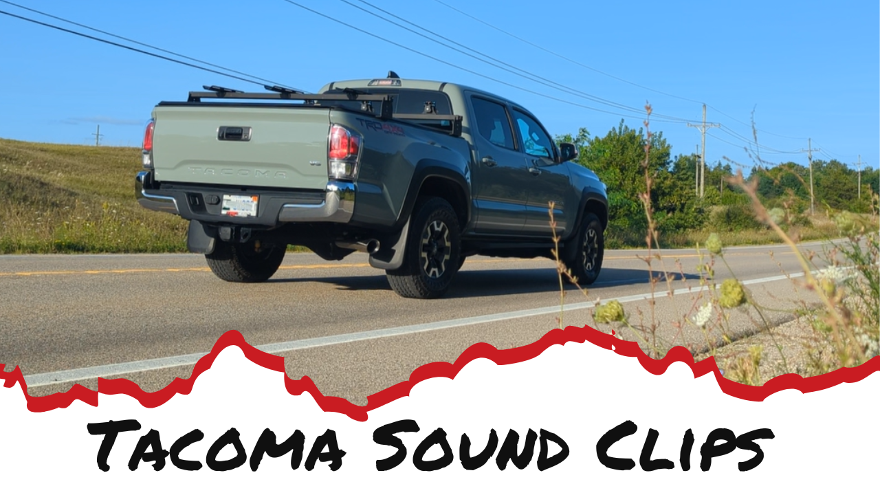 Toyota Tacoma exhaust system sound comparison